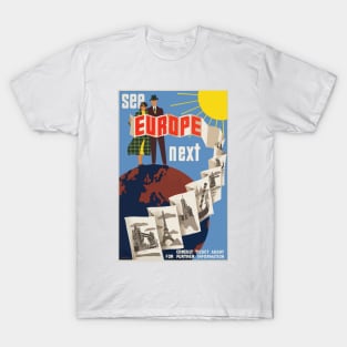 See Europe Next T-Shirt